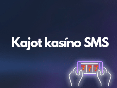 Kajot kasíno SMS 📱
