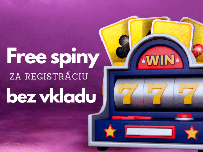 Free spiny za registráciu bez vkladu
