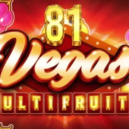 81 Vegas Multifruits 🍒