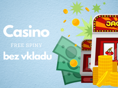 Casino free spiny bez vkladu