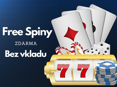 Free Spiny zdarma bez vkladu 🎰