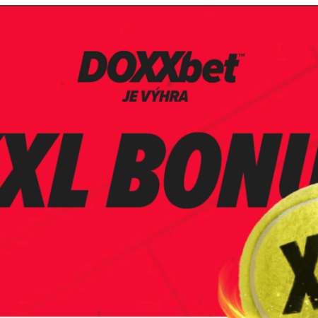 XXL BONUS v Doxxbet 🎾