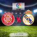 Girona vs Real Madrid ⚽️