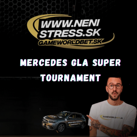 🌟 Mercedes GLA Super Turnaj v Gameworldbet!