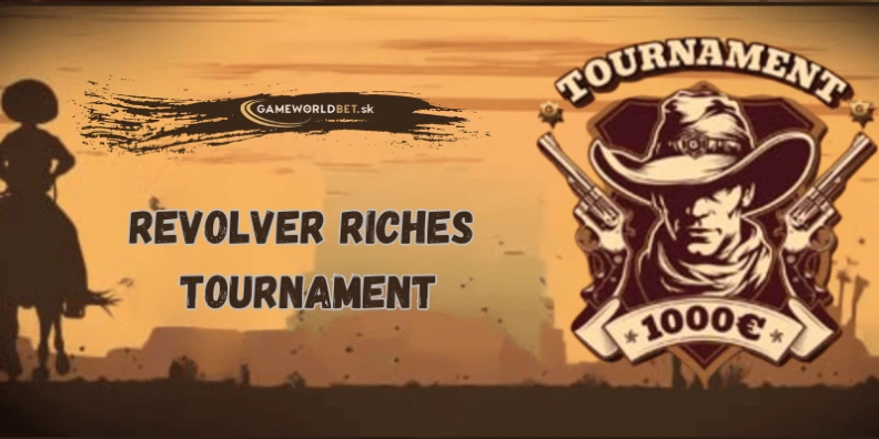 Revolver Riches turnaj