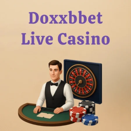 Doxxbet live kasíno 🤵‍♂️