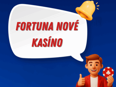 Fortuna nové casino 📲