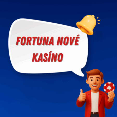 Fortuna nové casino 📲